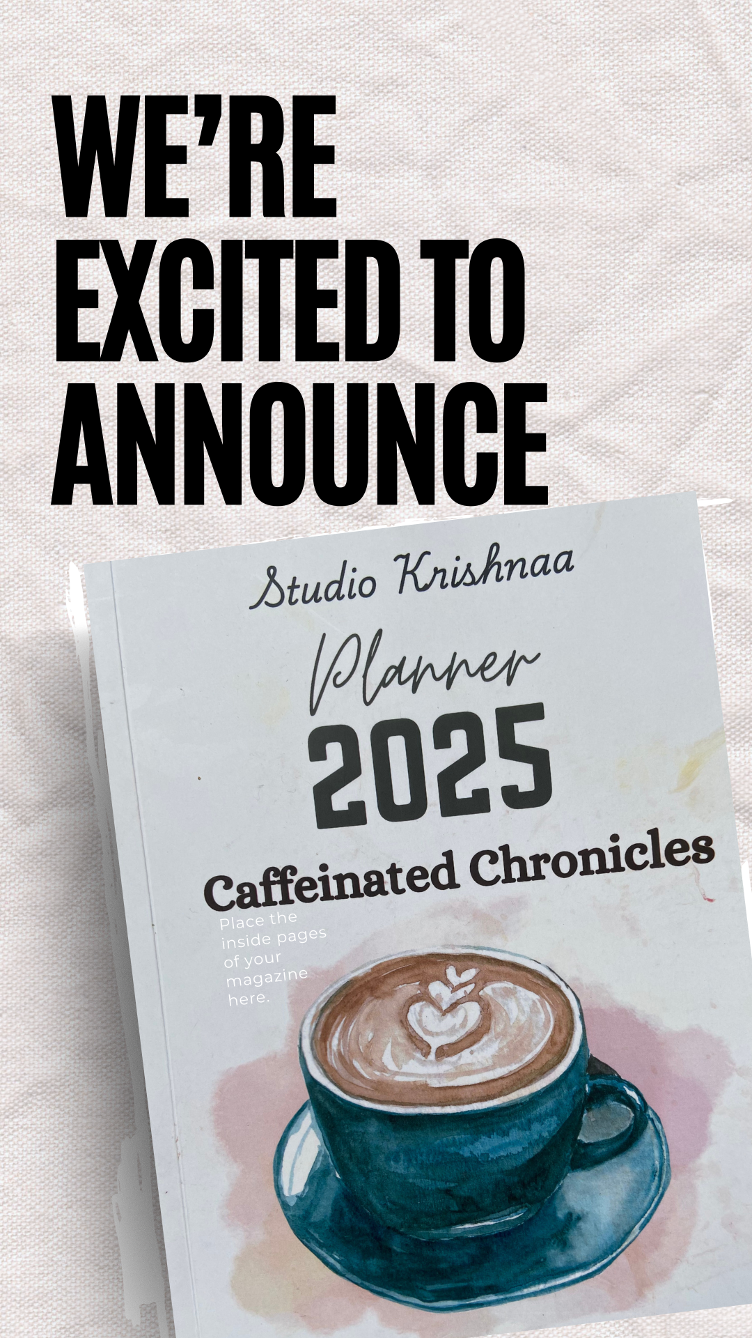 2025 Planner Journal - Caffeinated Chronicles